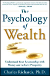 The Psychology of Wealth